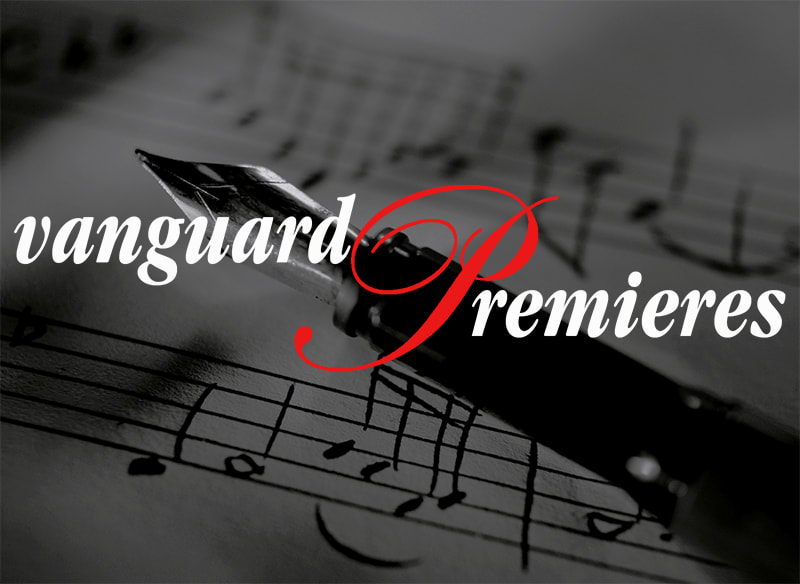 Vanguard Premieres